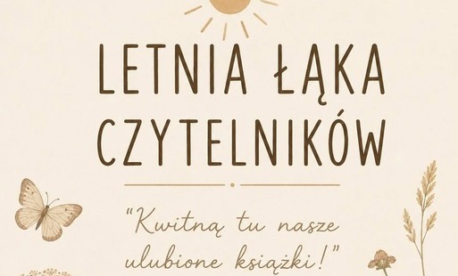 Zdjęcie do Letnia łąka czytelnik&oacute;w