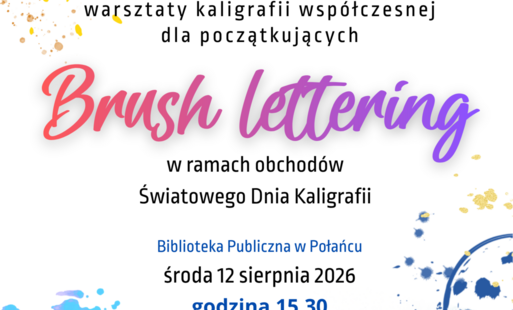 Zdjęcie do Brush lettering - warsztaty kaligrafii wsp&oacute;łczesnej w Bibliotece