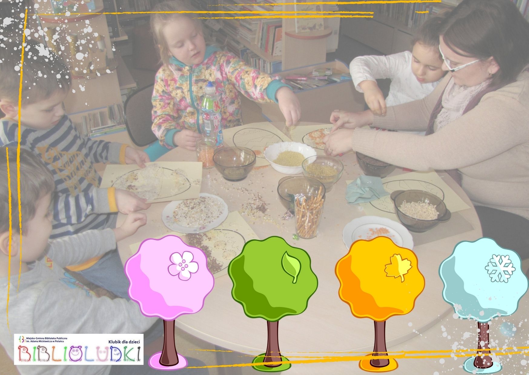 Plakat kolorowy, grupa dzieci wraz z bibliotekarką robi przy stoliku pracę plastyczną