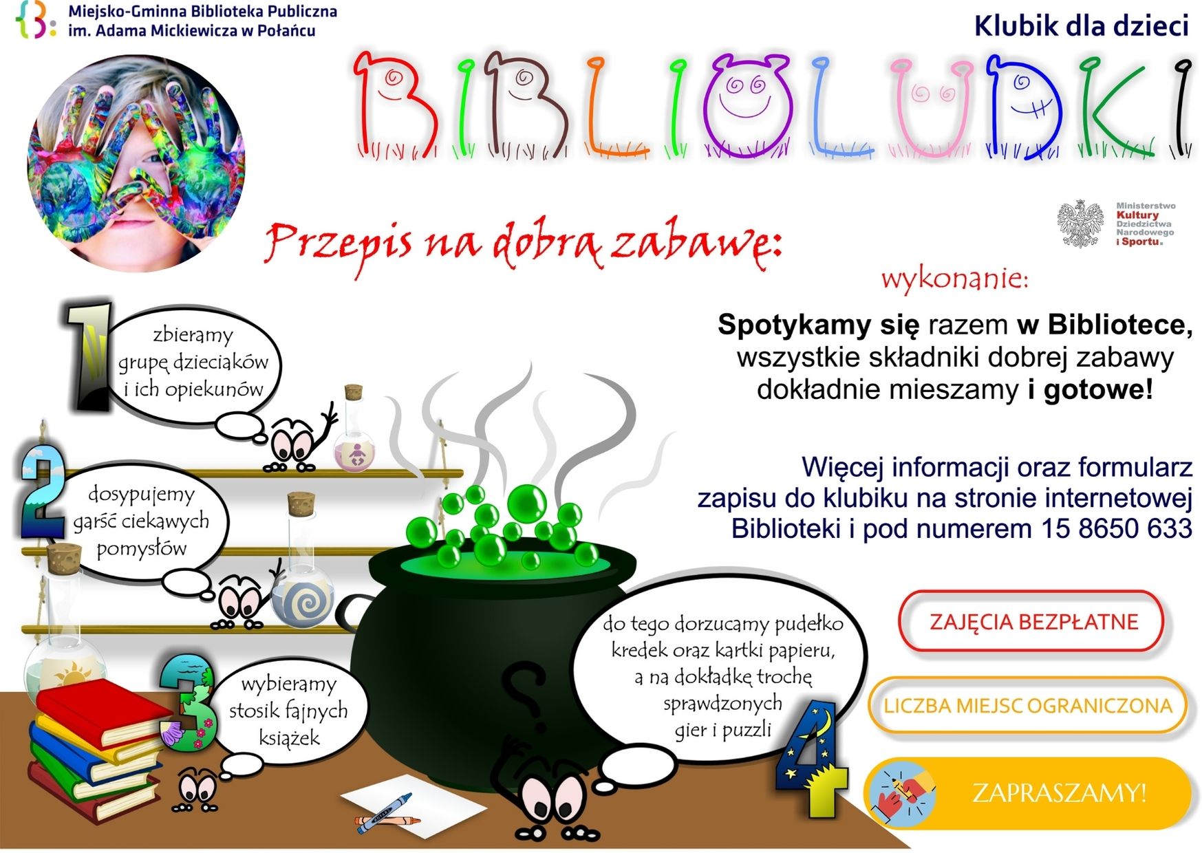 Plakat kolorowy, informacja o zapisach do Klubu Biblioludki działającego w Bibliotece w Połańcu