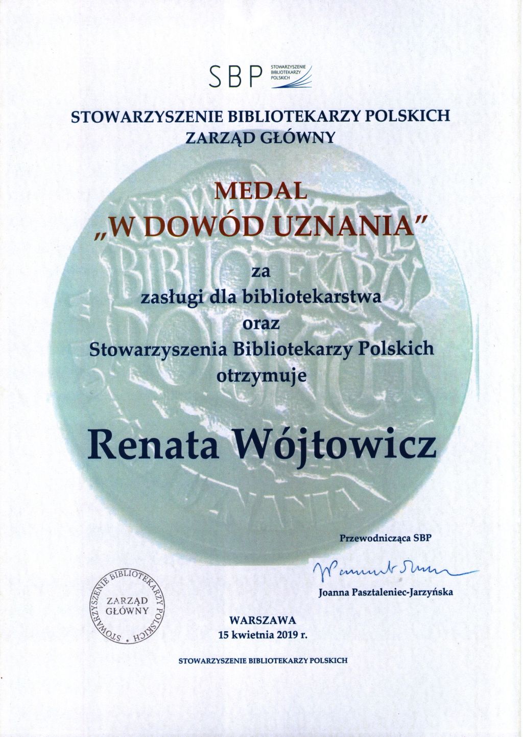 Medal w dowód uznania Renata Wójtowicz 2019