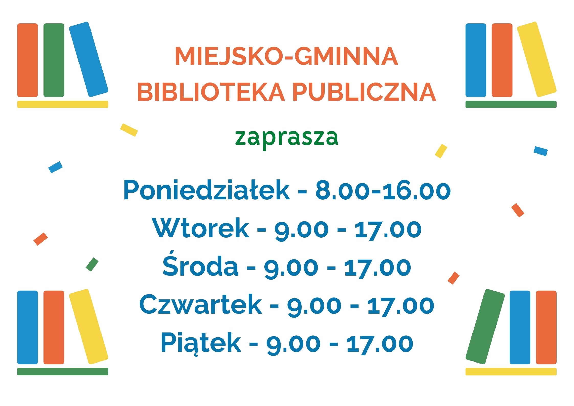 Plakat informujący o zmianach godzin pracy Biblioteki w Połańcu